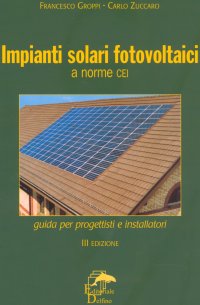 Impianti solari fotovoltaici a norme CEI